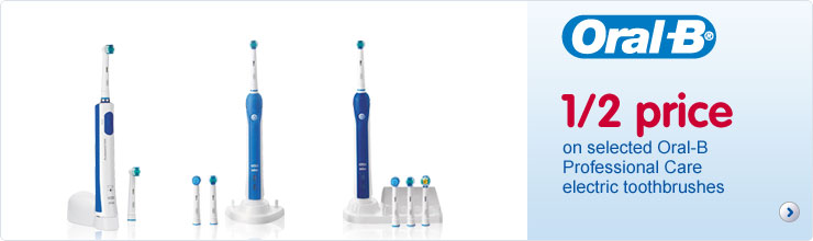 1/2 price on selected Oral-B Professional Care electric toothbrushes